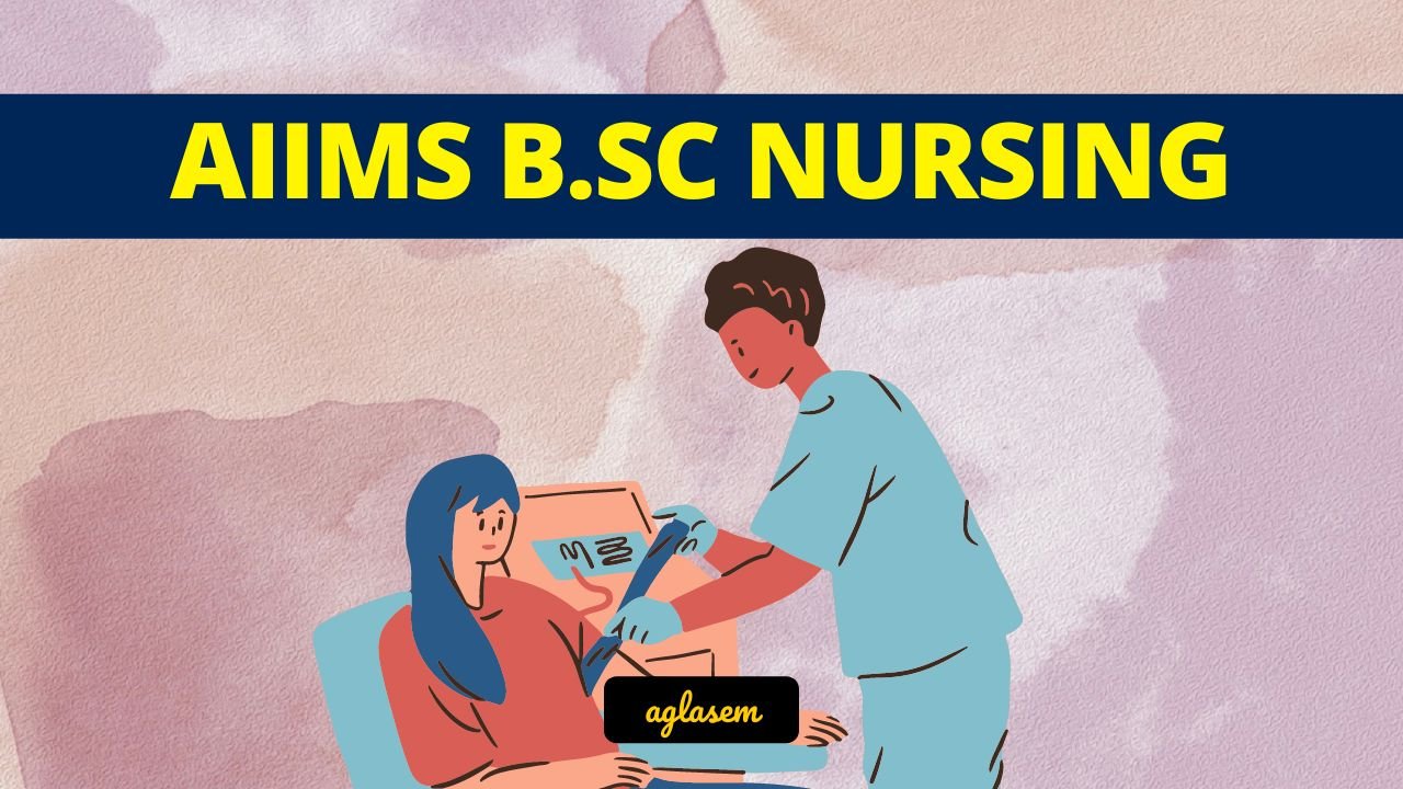 AIIMS BSC Nursing Home Admit Card Out 2024